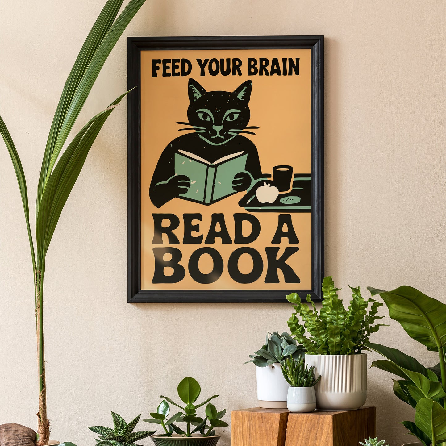 Feed Your Brain Read a Book Poster