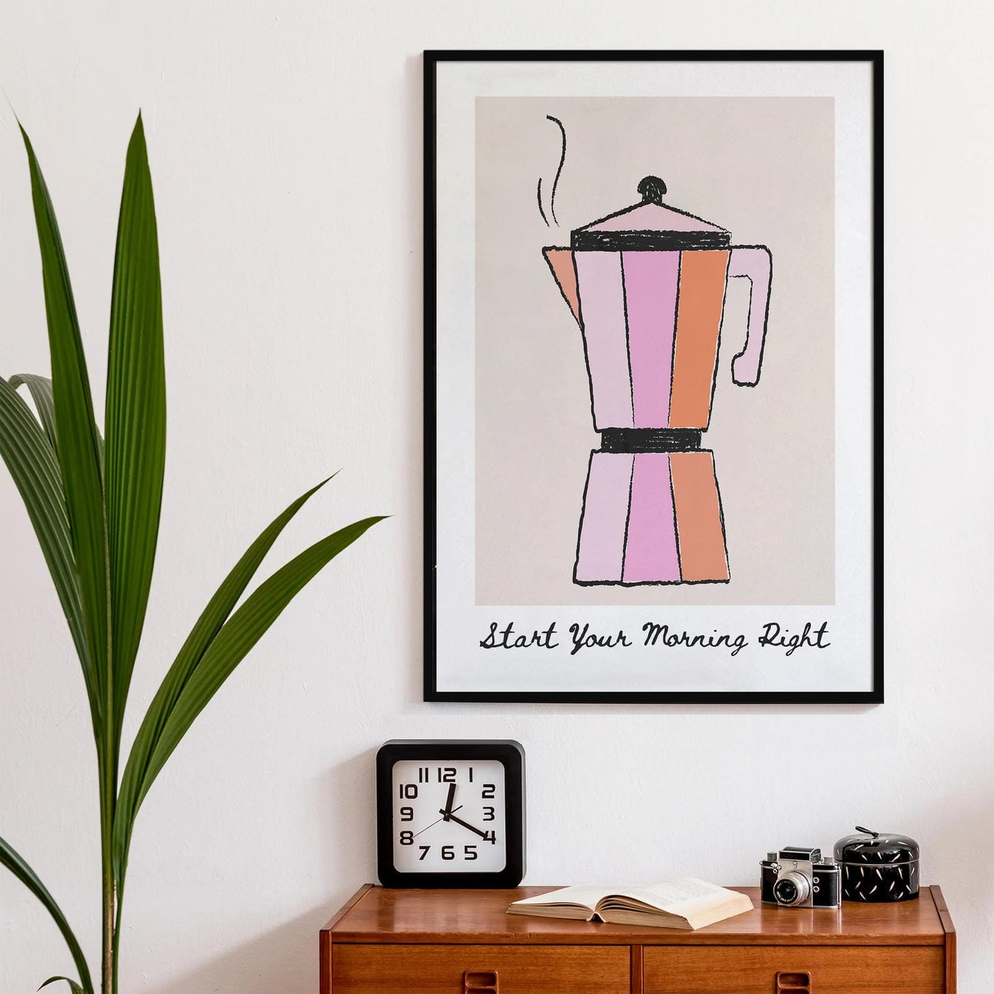 Start Your Morning Right - Coffee Maker Poster