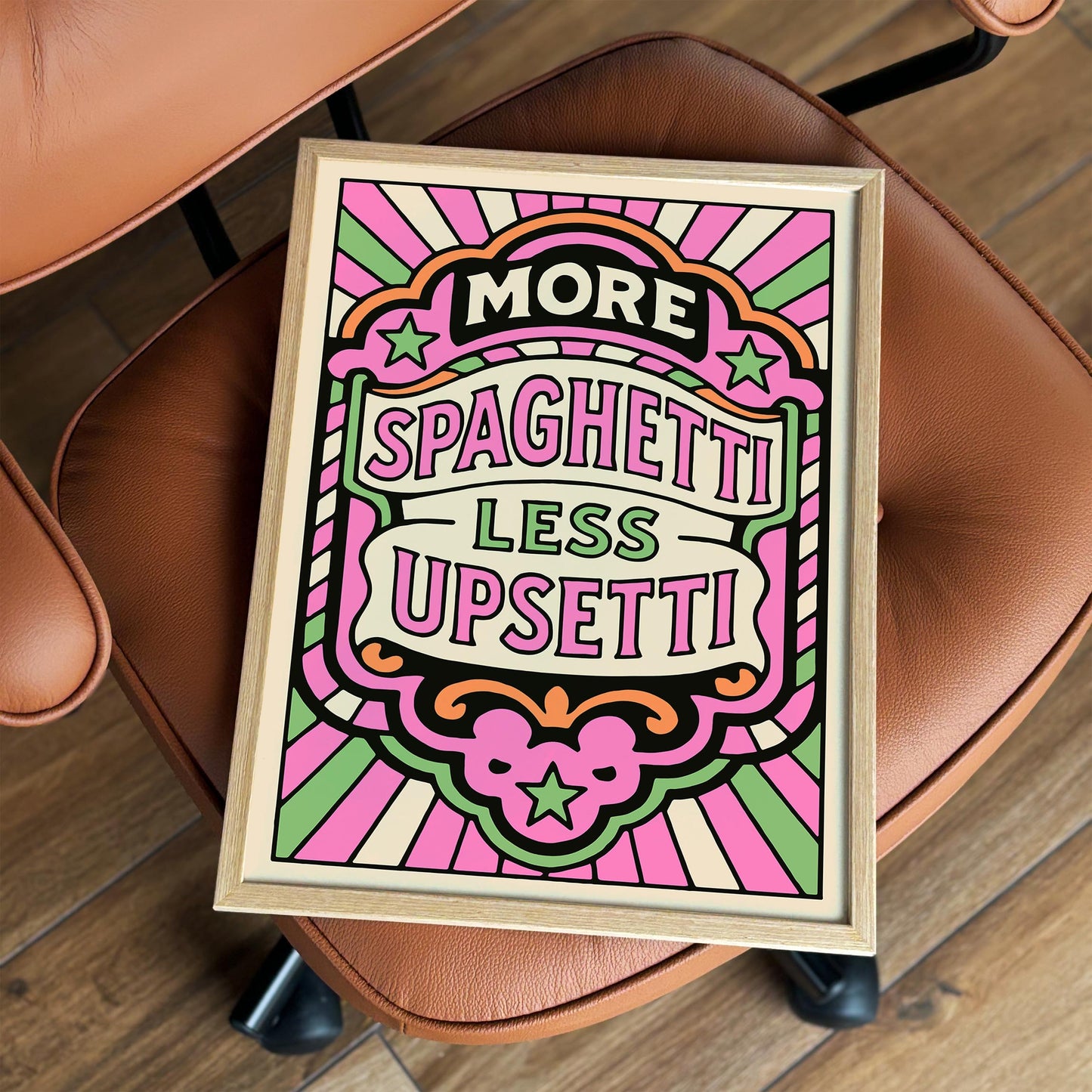 More Spaghetti Less Upsetti Poster - Funhouse Quote Art Print