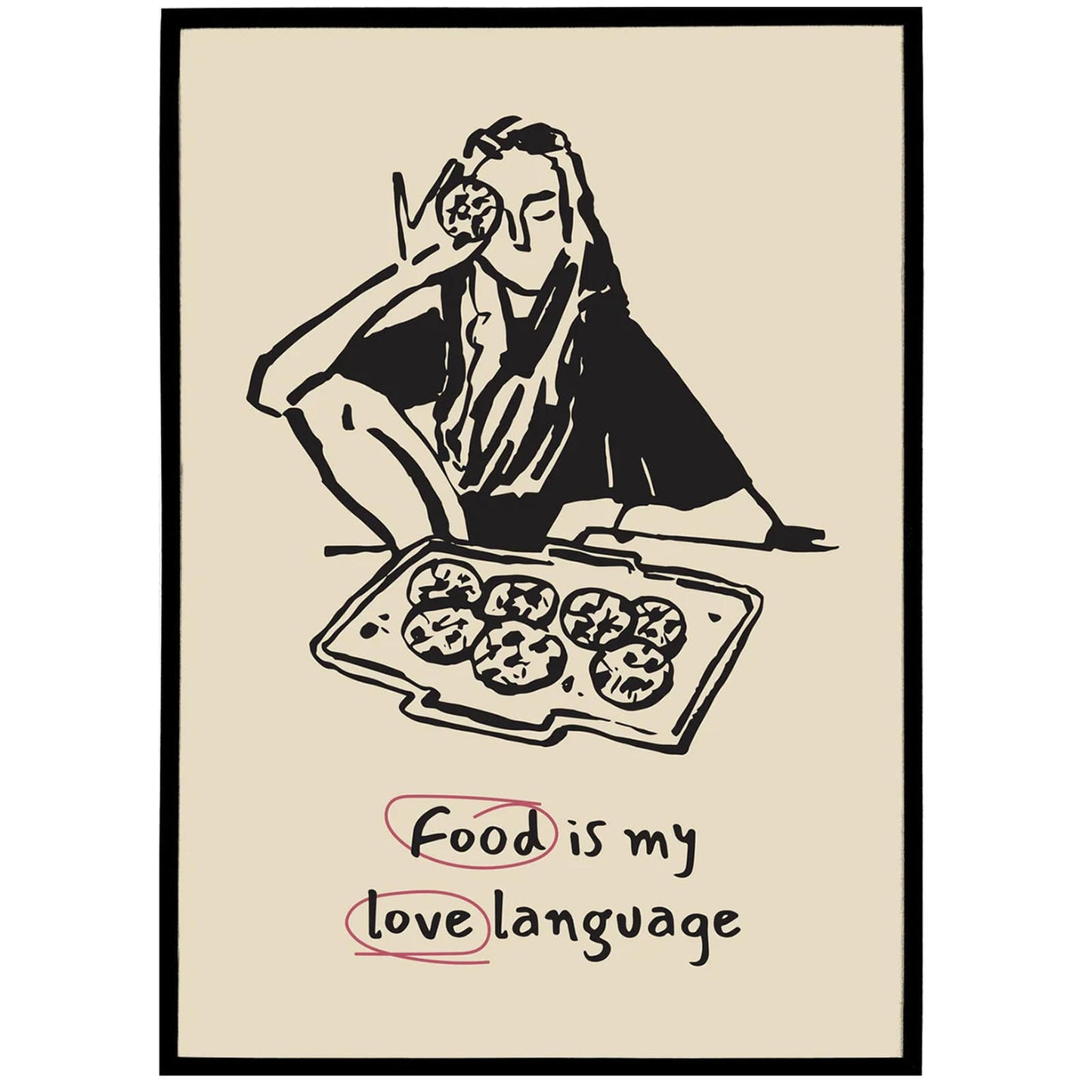 Food is My Love Language Poster