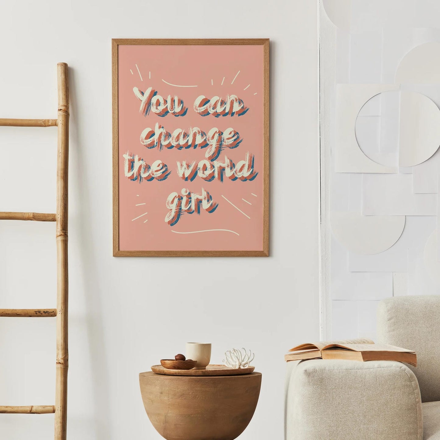 "...change the world, girl" Poster