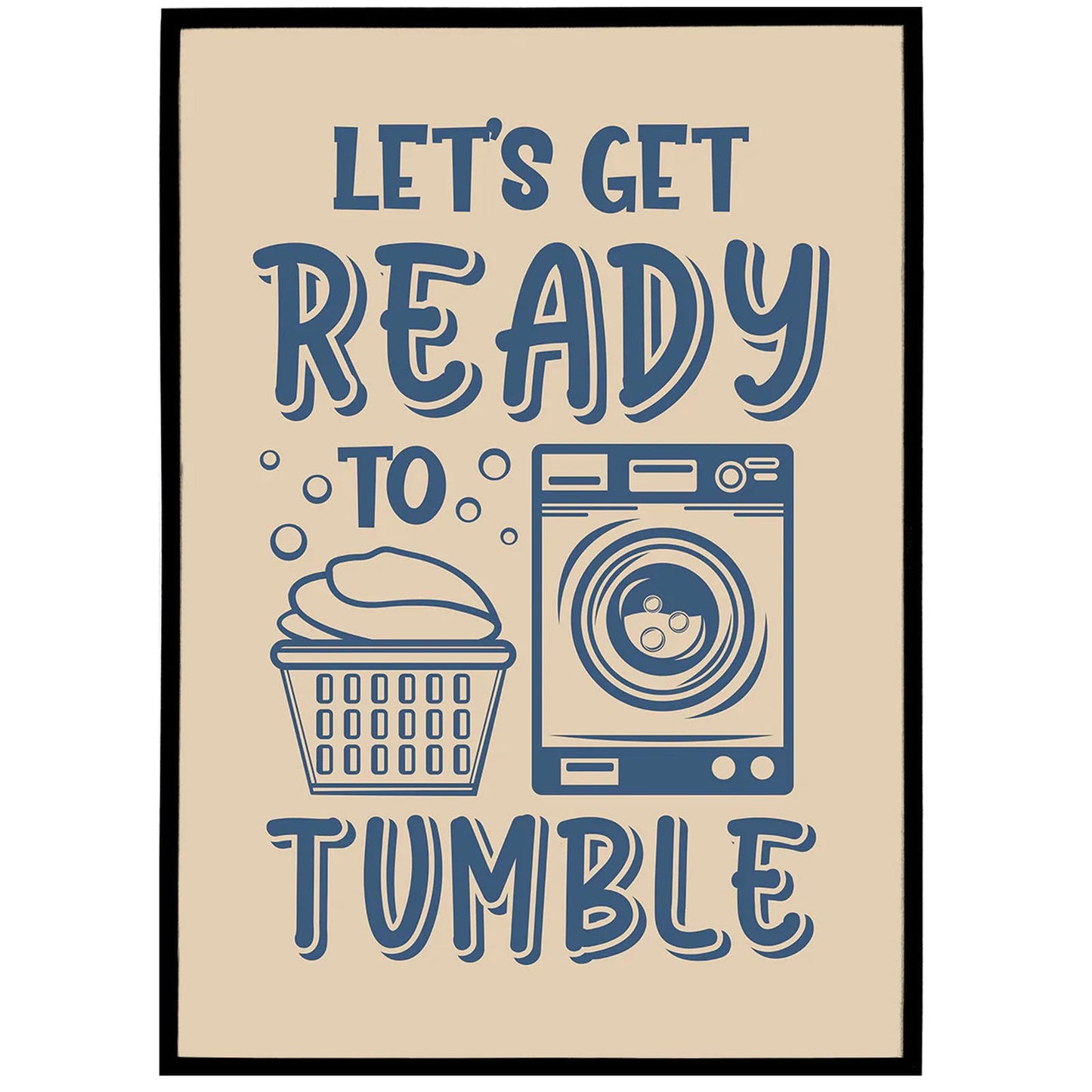 Funny Laundry Room Poster
