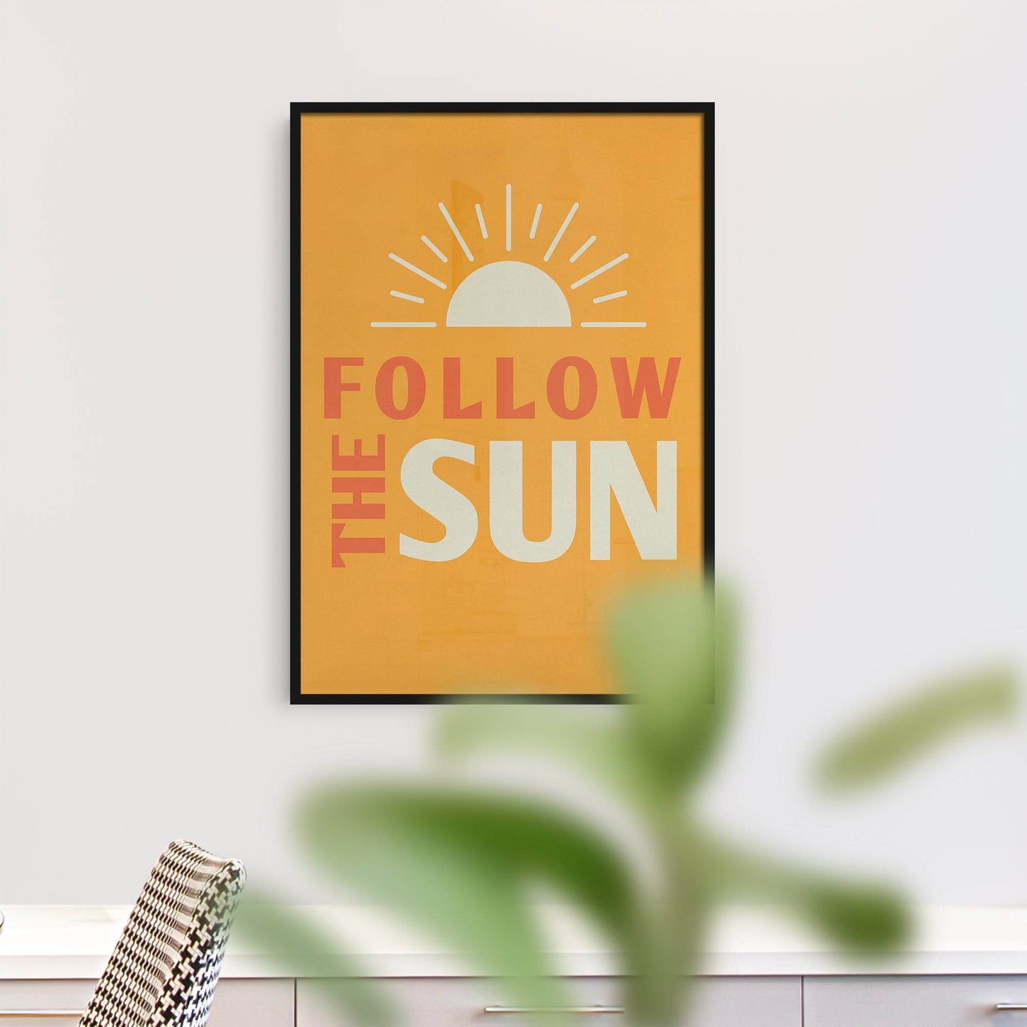 Follow The Sun Poster - HypeSheriff Europe