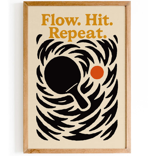 Flow - Hit - Repeat PING PONG Poster