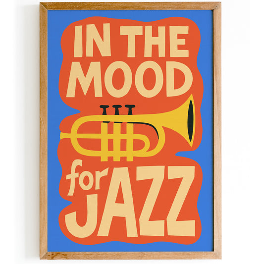 In The Mood For Jazz Poster