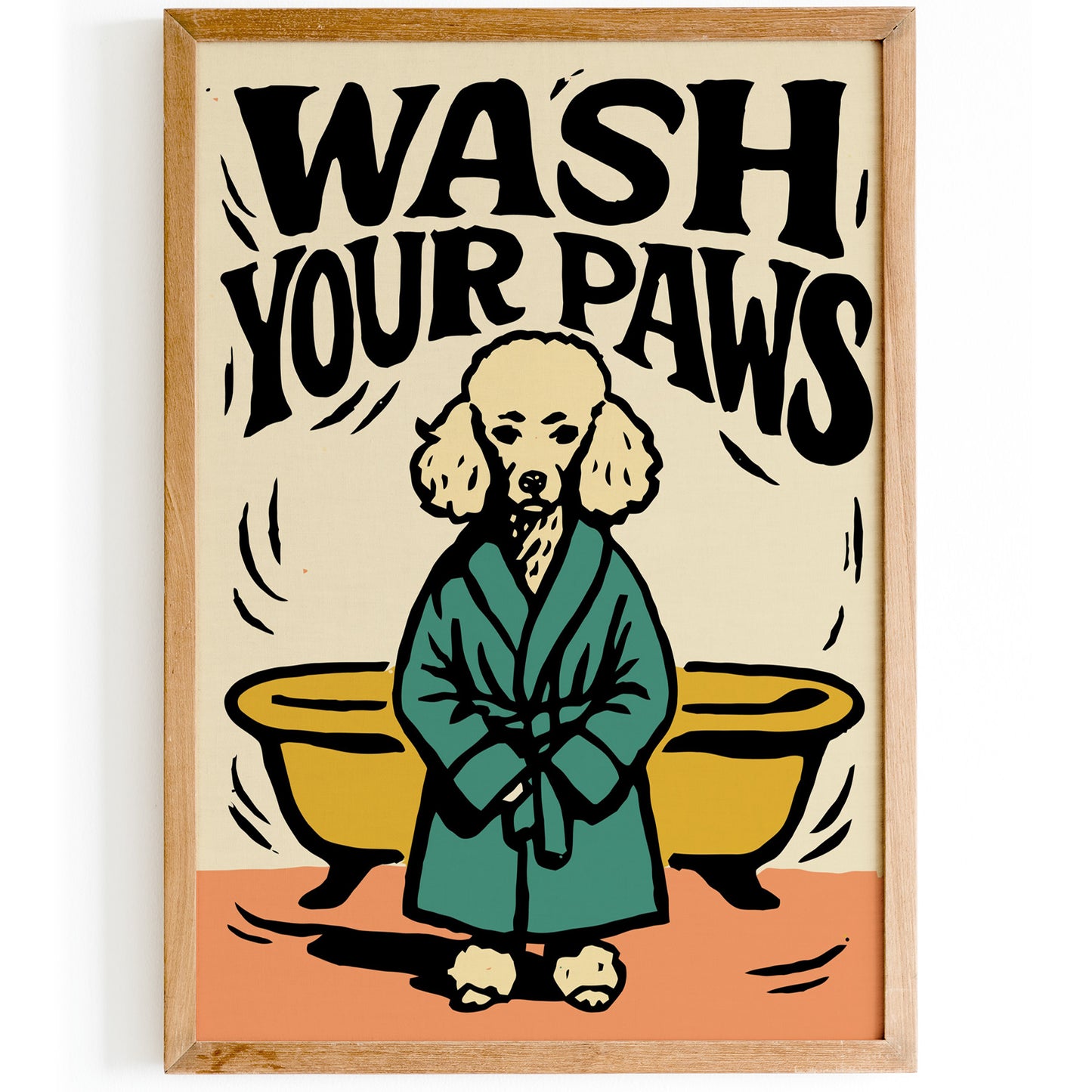 Wash Your Paws Dog Poster