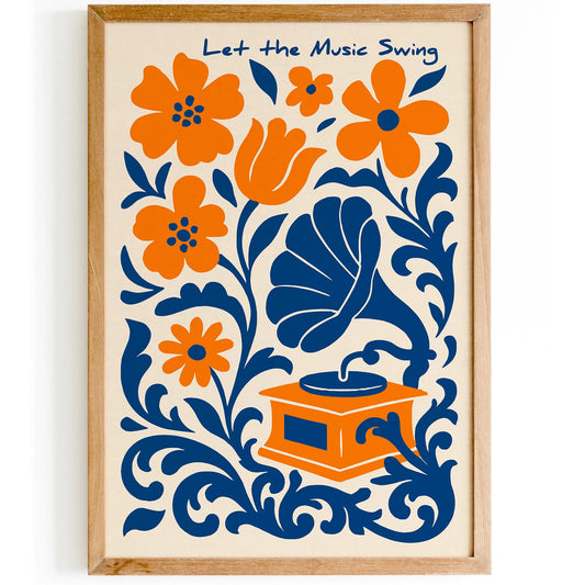 Let the Music Swing Poster with Gramophone