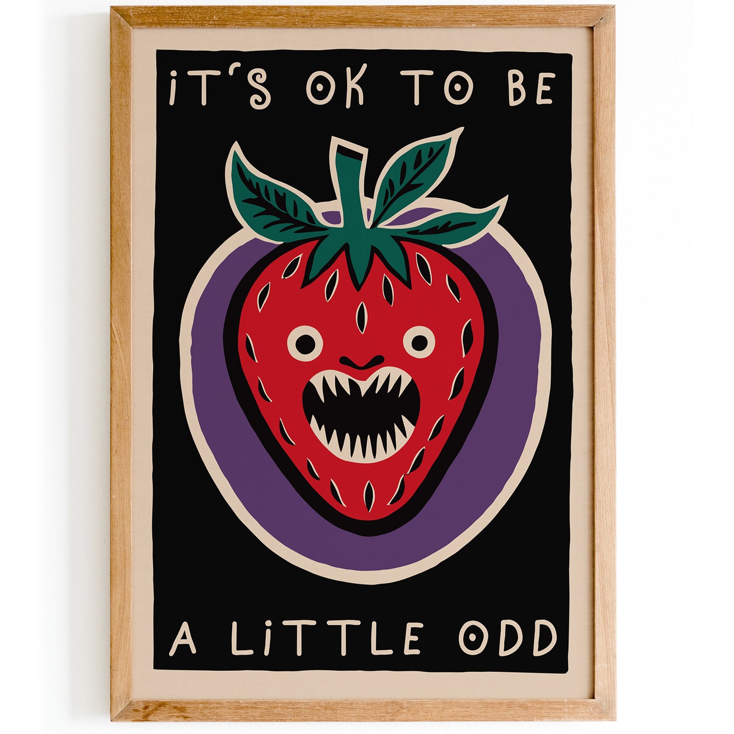 It's Ok To Be A Little Odd Poster