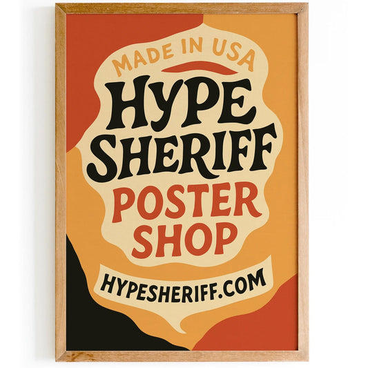 HypeSheriff Poster Store Wall Art