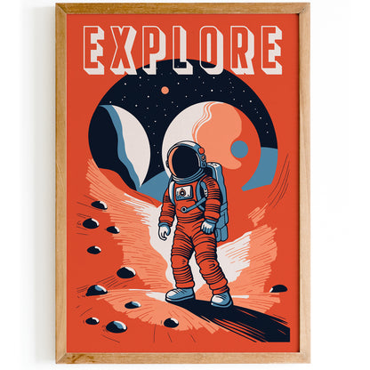 EXPLORE - Space Travel Wall Art Poster