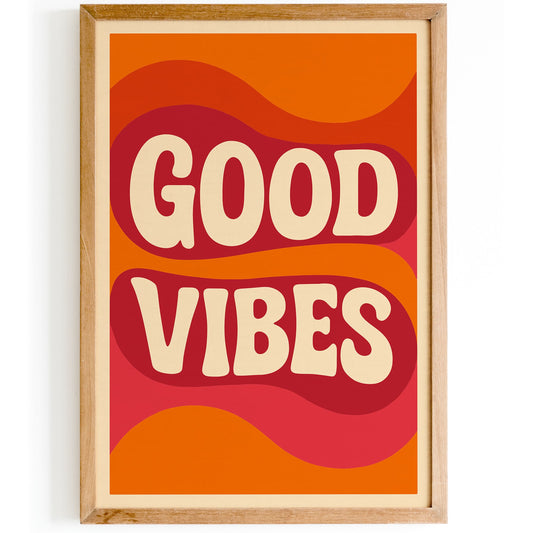 Good Vibes Quote Poster - 70s Style Waves Print