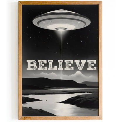 BELIEVE - Vintage UFO Poster Print