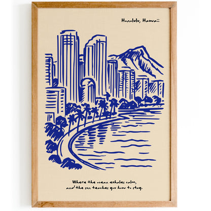 Honolulu Hawaii Poster - Blue Hawaii Quote Print