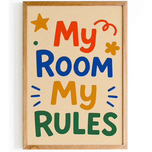 My Room My Rules Quote Poster