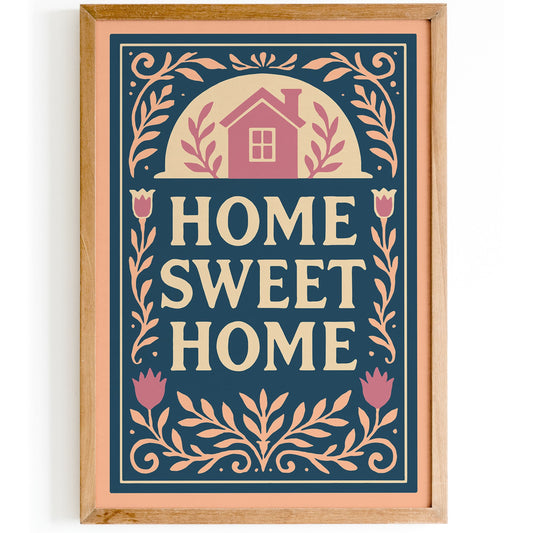 Home Sweet Home Art Print - Entryway Wall Decor Poster