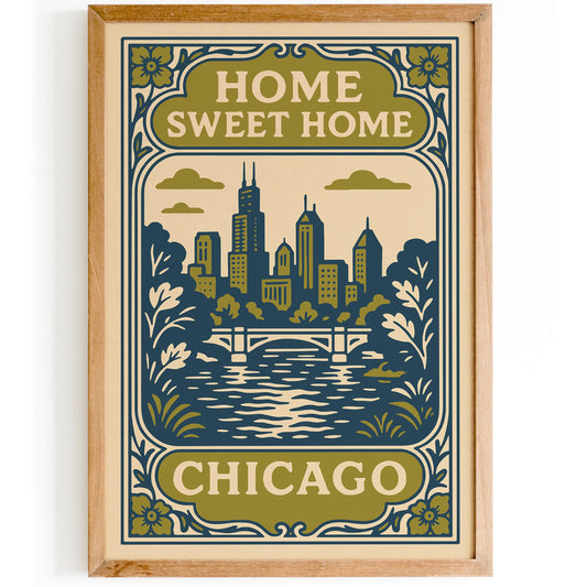 Chicago Home Sweet Home Poster