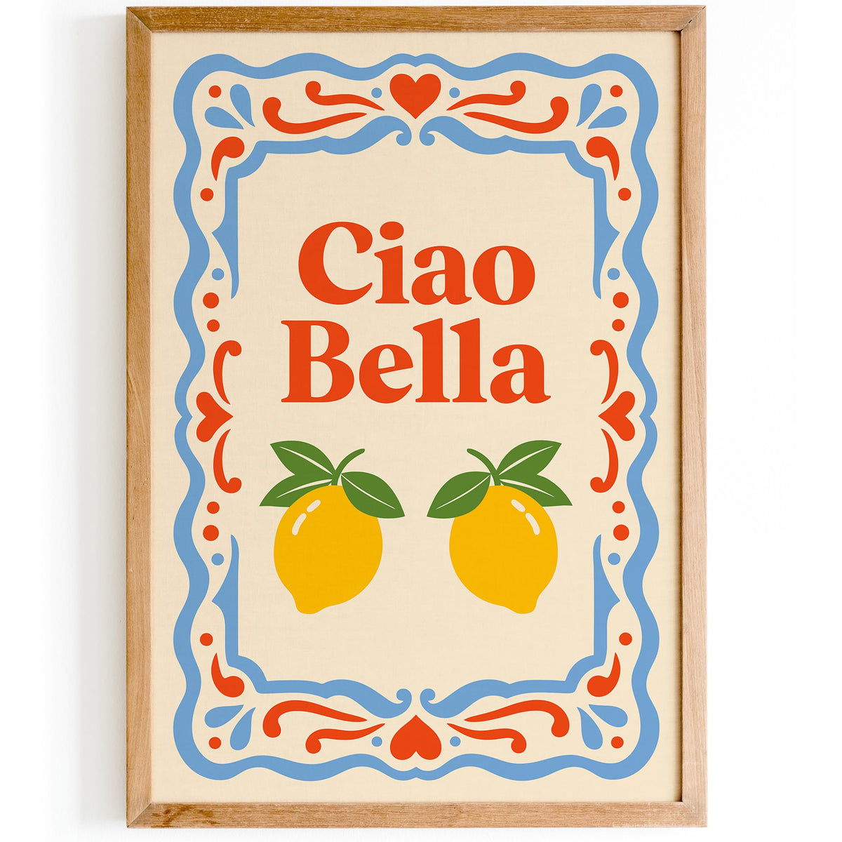 Ciao Bella Italian Quote Poster