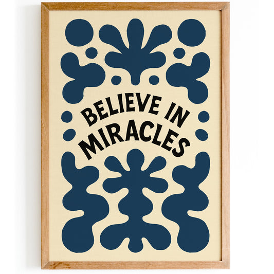 Believe in Miracles Poster