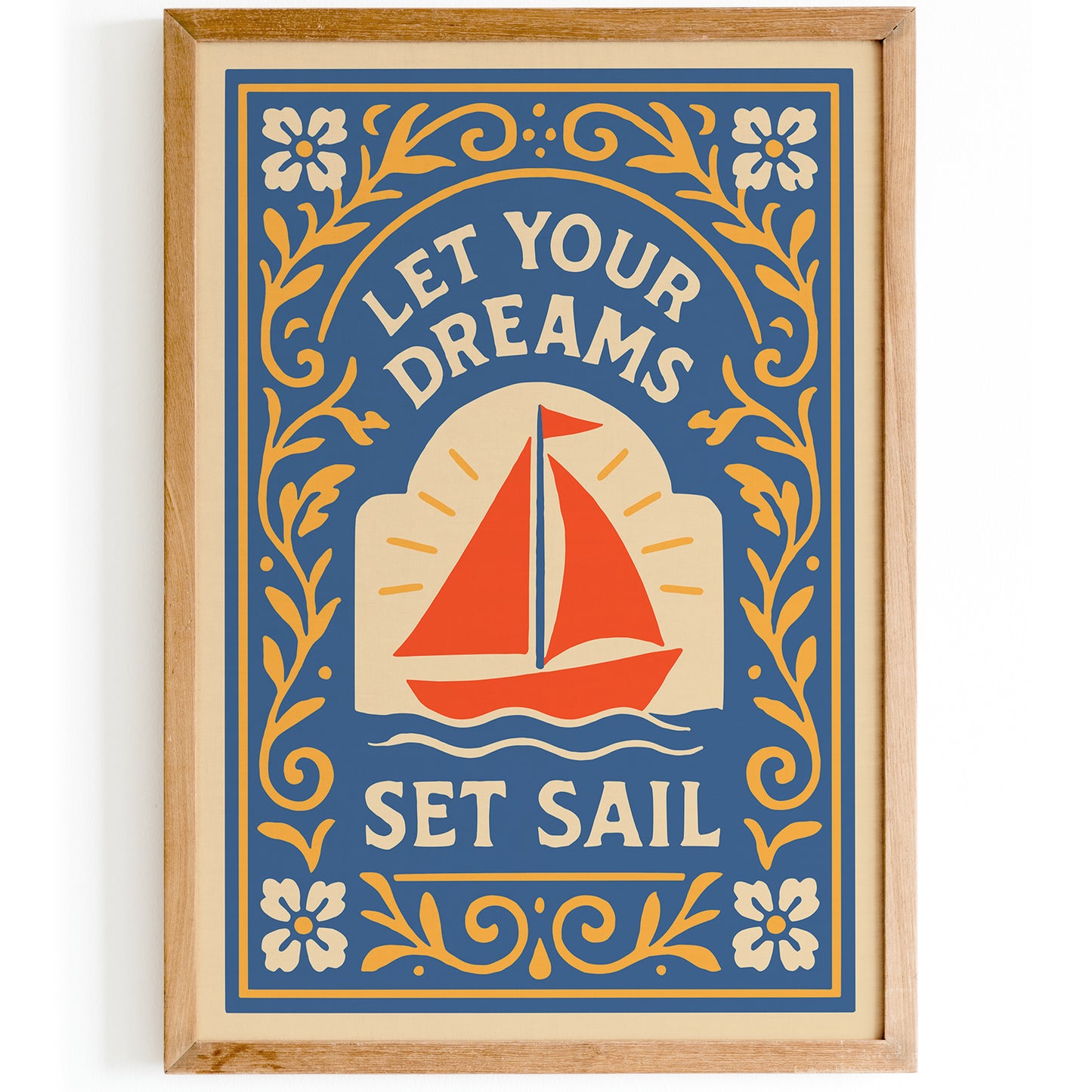 Let Your Dreams Set Sail Poster – Blue Travel Wall Art