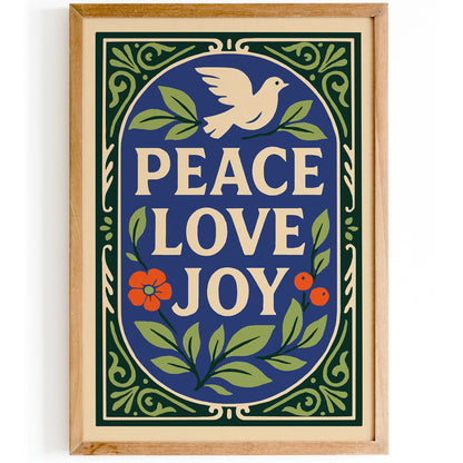 Peace Love Joy Poster – Dove & Floral Wall Art
