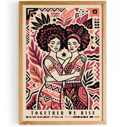 Together We Rise Sisterhood Poster
