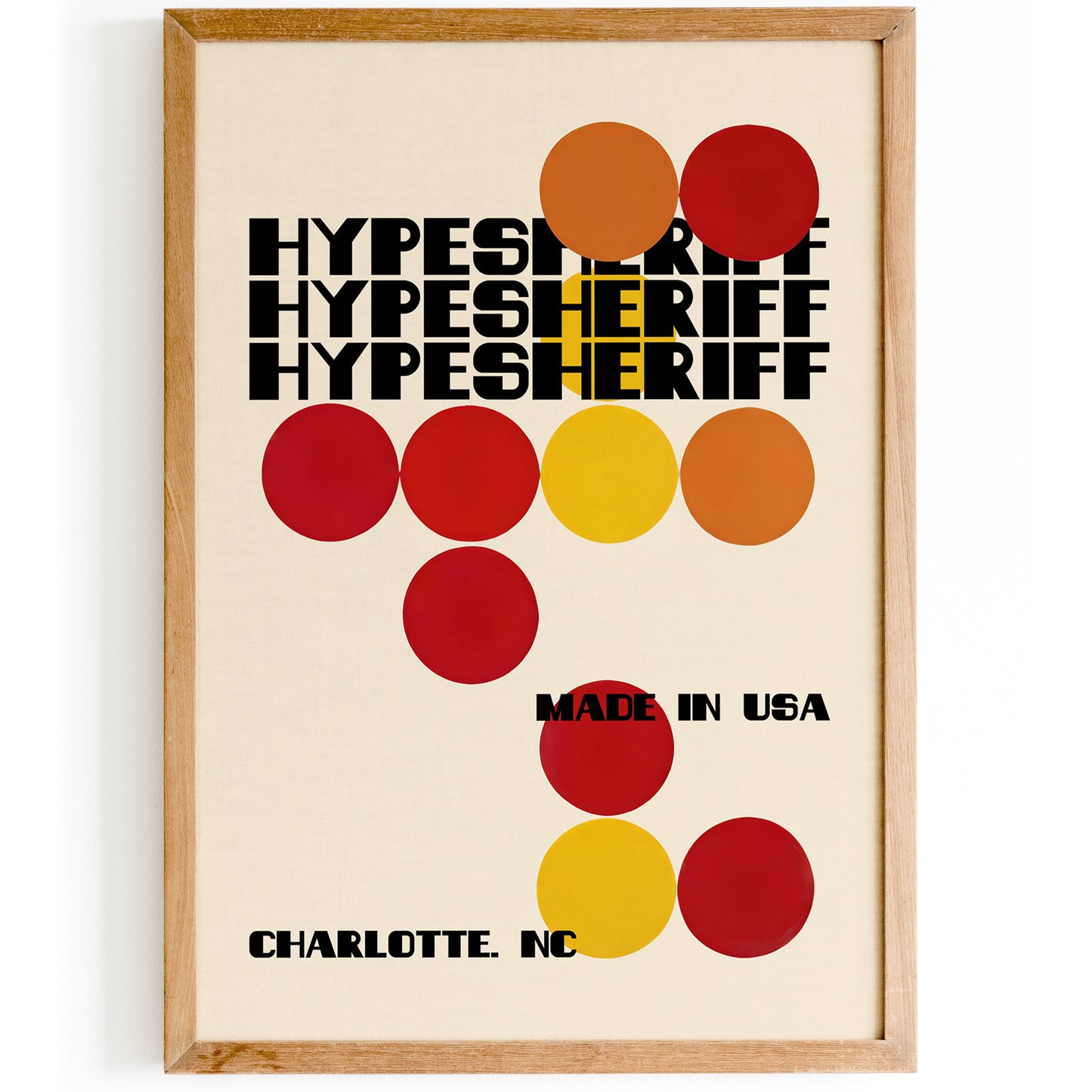 HypeSheriff - Made in USA Poster