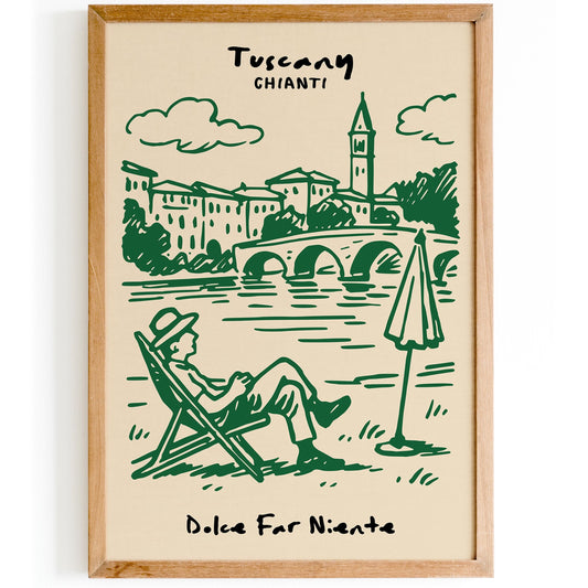 Tuscany Chianti Poster - Dolce Far Niente Wall Art