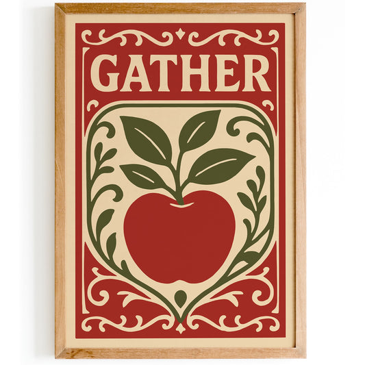 Gather Art Print - Kitchen Quote Poster