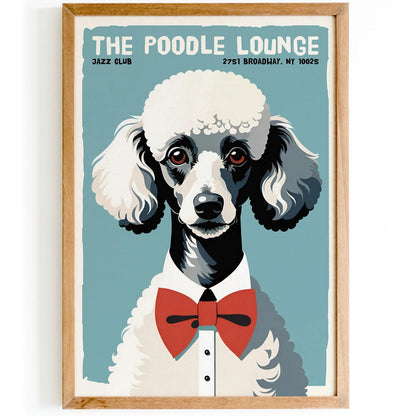 The Poodle Lounge Jazz Poster