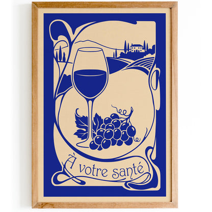 À Votre Santé French Wine Poster