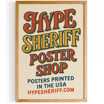 HypeSheriff Poster Store