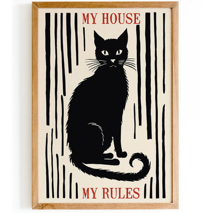 My House My Rules Cat Poster Print