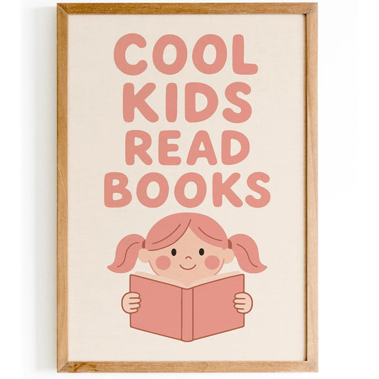 Cool Kids Read Books Poster - Literary Art Print for Kids Room Decor