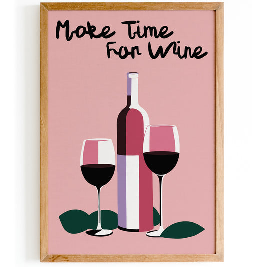 Make Time For Wine Pink Wall Art