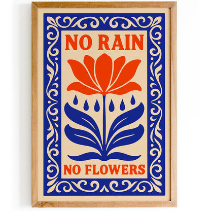 No Rain No Flowers Quote Print - Wall Art