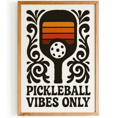 Pickleball Vibes Only Poster