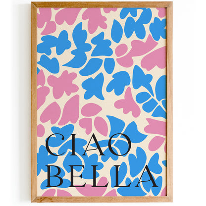 Ciao Bella Blue Pink Pop Art Poster