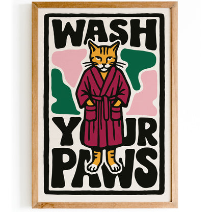 Wash Your Paws Cat Poster
