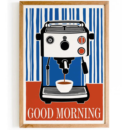 Good Morning Coffee Poster