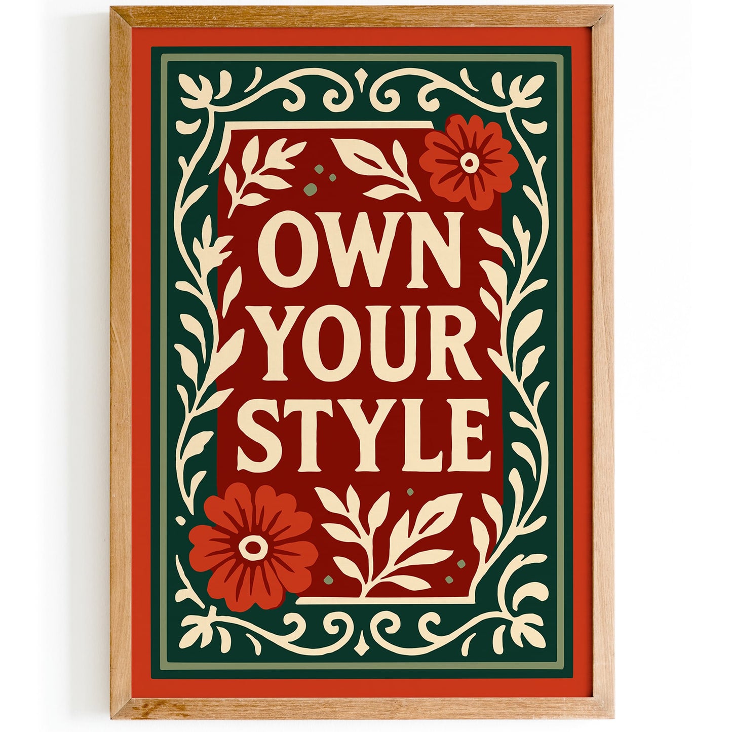 Own Your Style Quote Poster,  Fashion Room Decor