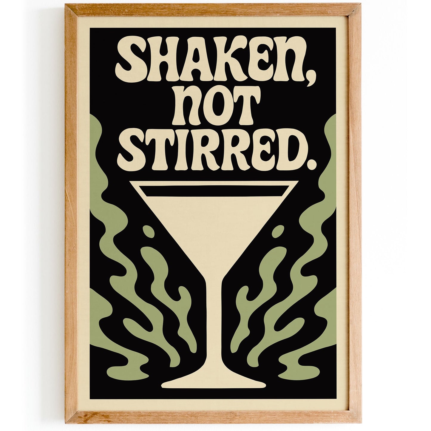 Shaken Not Stirred Martini Poster
