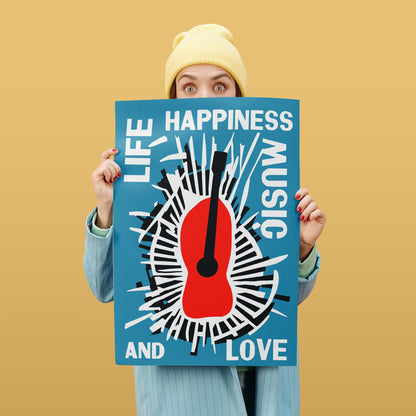 Life - Happiness - Music and Love Poster