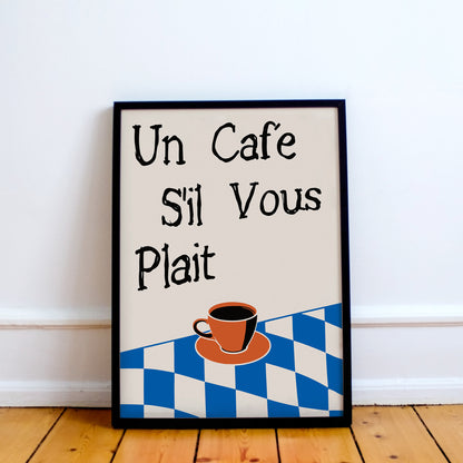 French Coffee Quote Poster