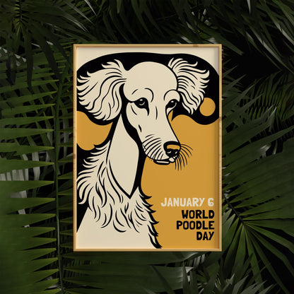 World Poodle Day January 6 Art Print