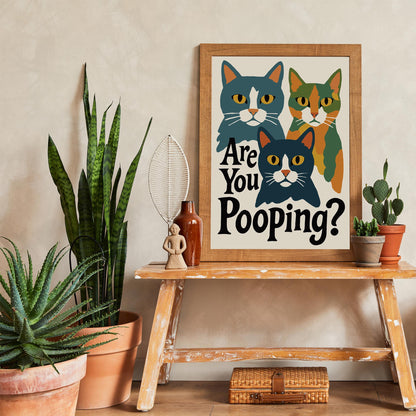 Are You Pooping? Cats Poster