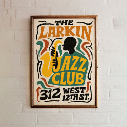 The Larkin Jazz Club Poster