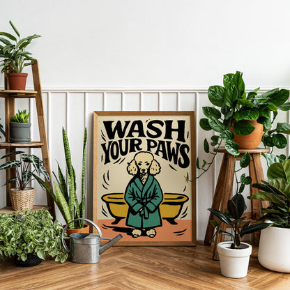 Wash Your Paws Dog Poster