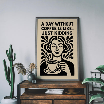 Coffee Quote Wall Art Print