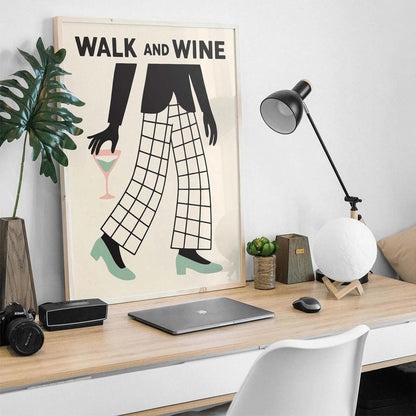 Walk and Wine - Chic Lifestyle Print