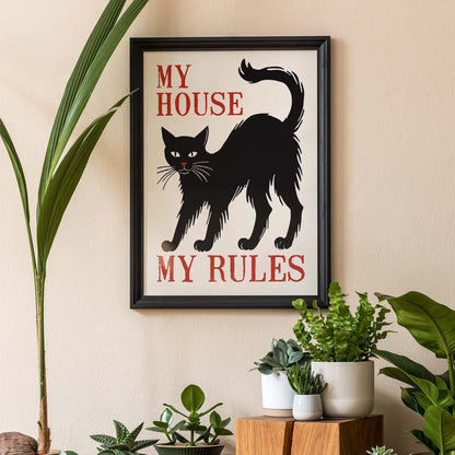 My House My Rules Cat Poster for Entryway